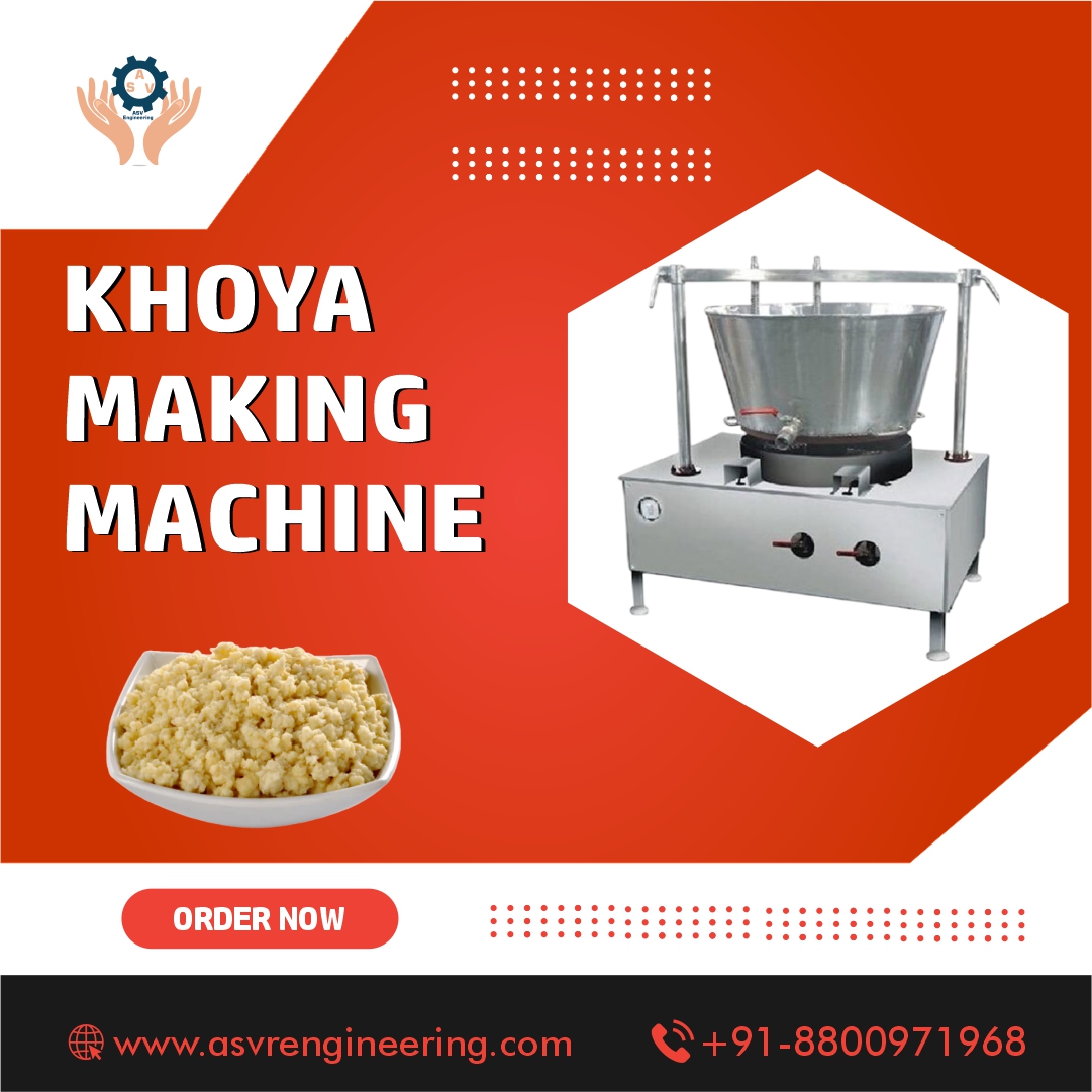 Khoya Machine for Sweet Shop & Dairy Business – Efficient Mawa Makers